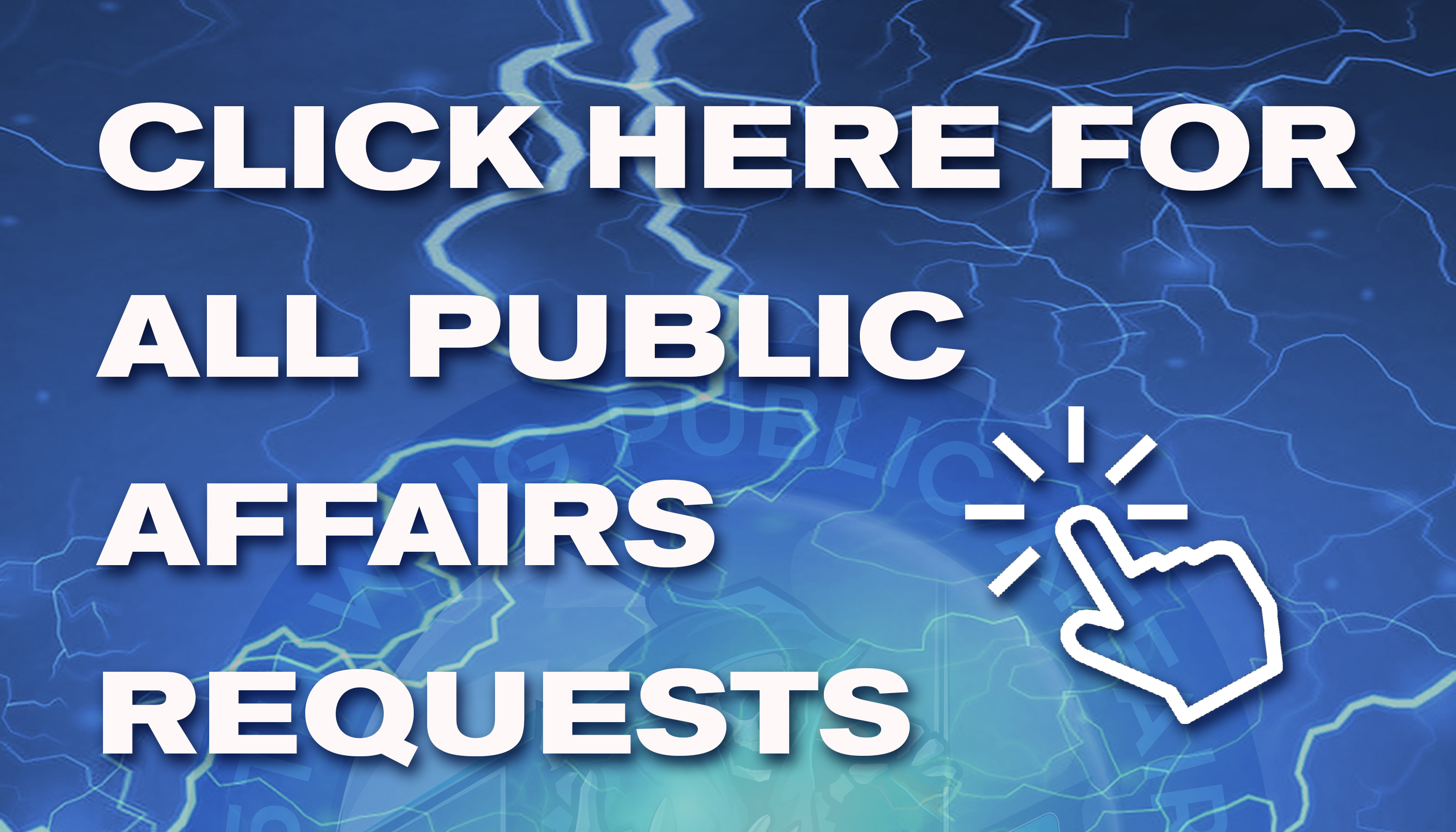 Public Affairs requests